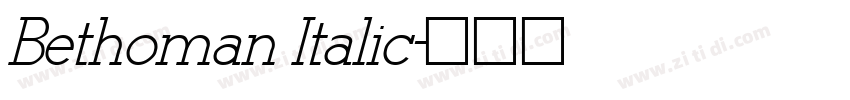 Bethoman Italic字体转换
